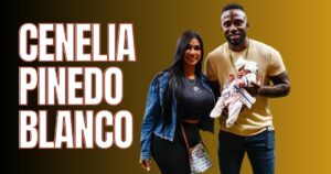 Who Is Cenelia Pinedo Blanco A Complete Guide to Randy Arozarena’s Wife