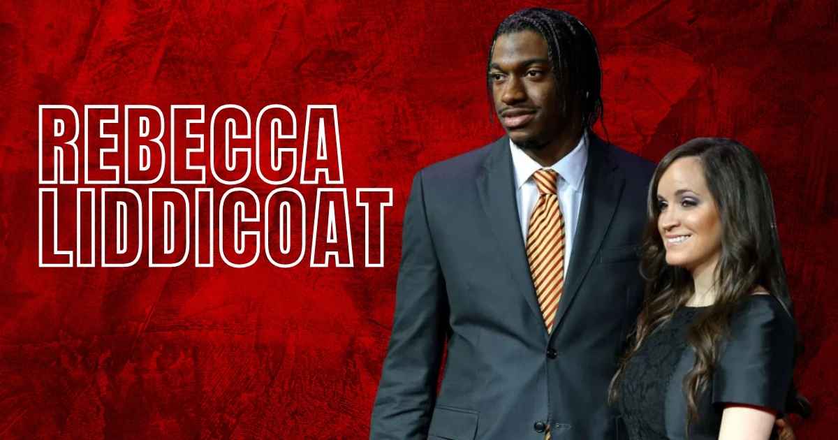 Who is Rebecca Liddicoat? Life After Divorce from Robert Griffin III – Where Is She Now?