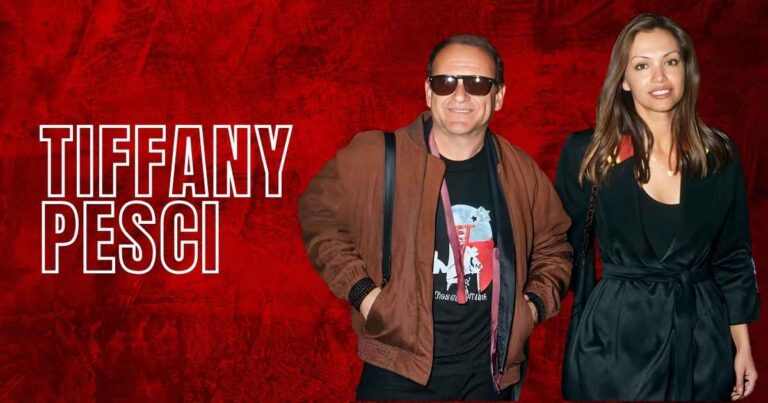 Who is Tiffany Pesci? Exploring the Life and Family of Joe Pesci’s Daughter