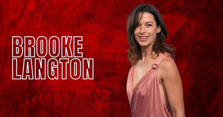 Brooke Langton Net Worth and Husband – What Fans Must Know